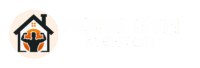 Home Gym Mentor logo and title featuring a house with a muscular figure flexing arms inside.